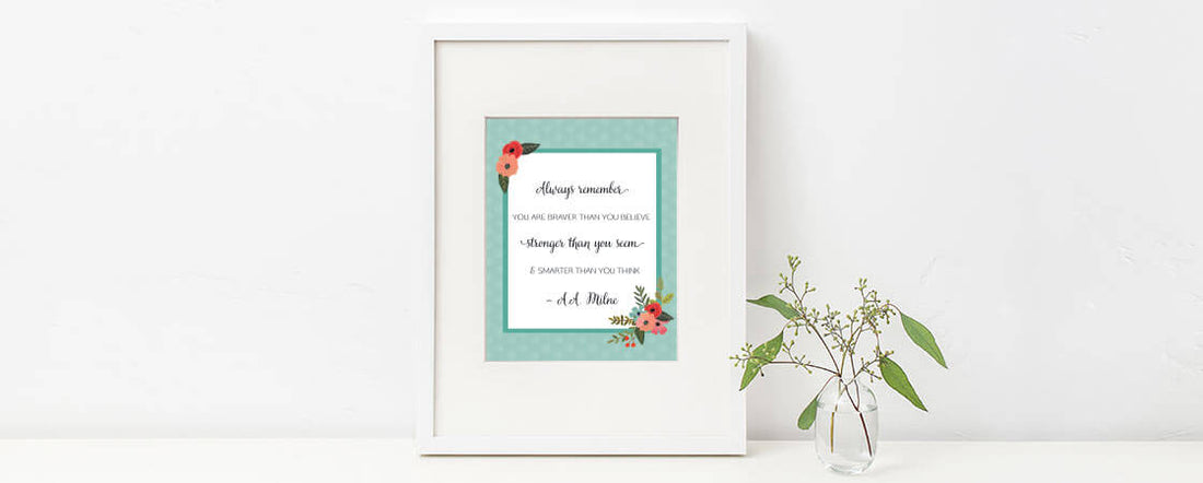 Braver Stronger Smarter Free Printable